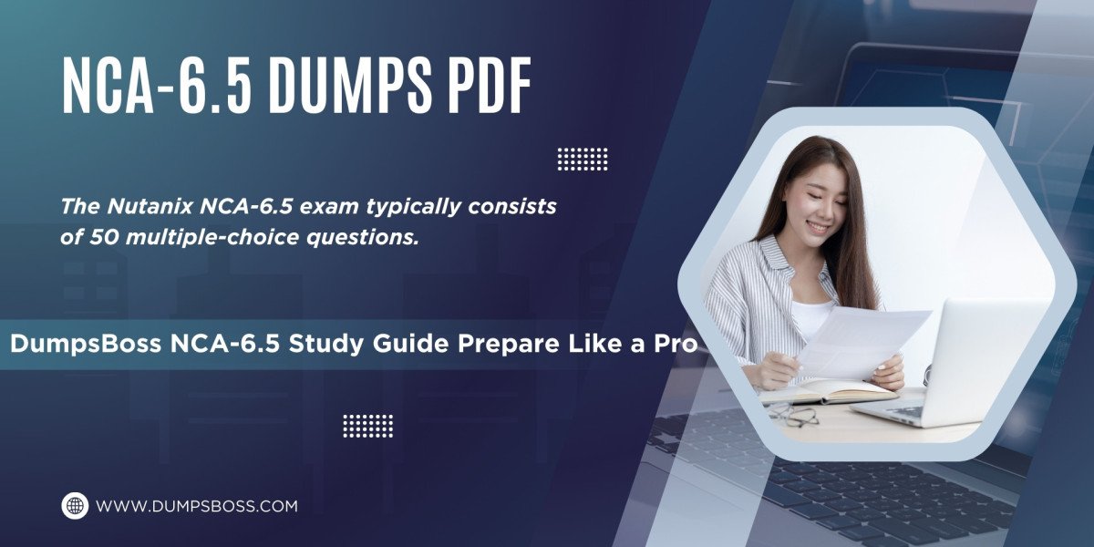 DumpsBoss NCA-6.5 Study Guide Maximize Your Study Time