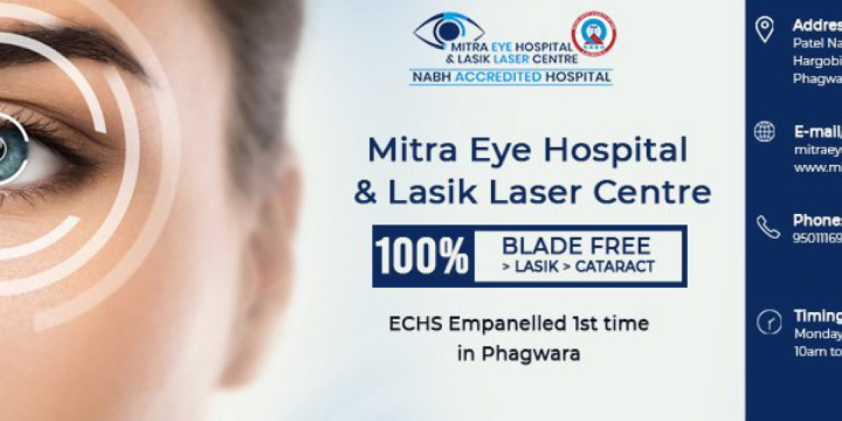 Why Choose Mitra Eye Hospital – The Best Blade Free Cataract Hospital in Punjab